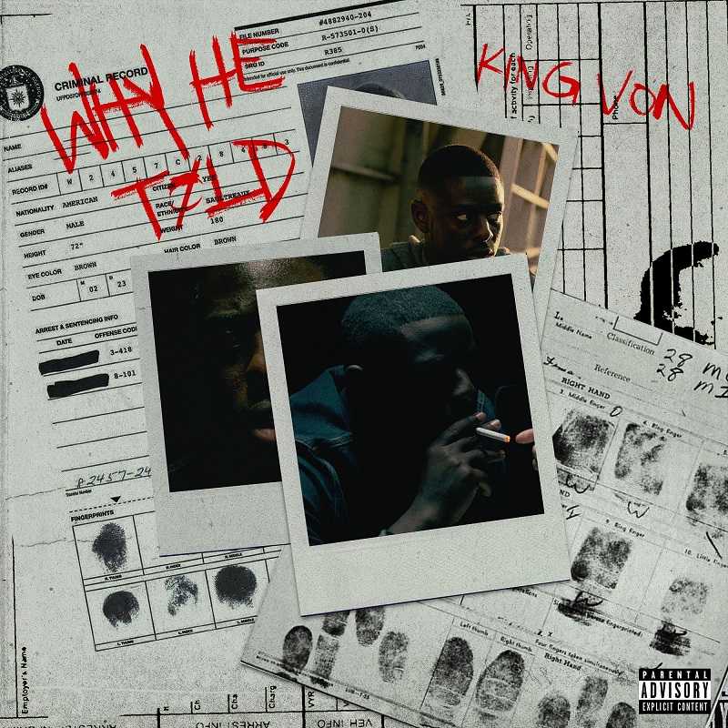 King Von - Why He Told